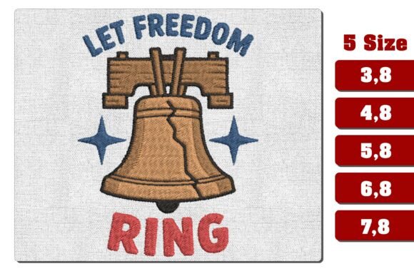 Let Freedom Ring Liberty Bell Embroidery